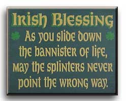 As you slide down the bannister of life...